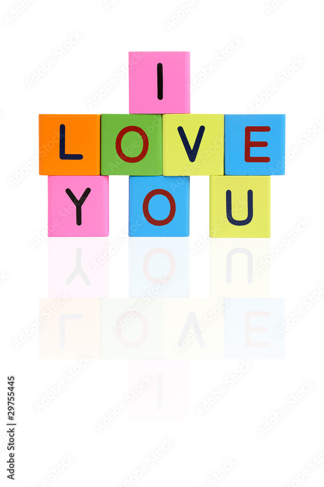 Phrase I LOVE YOU formed from wooden letter blocks Phrase I LOVE YOU formed from wooden letter blocks