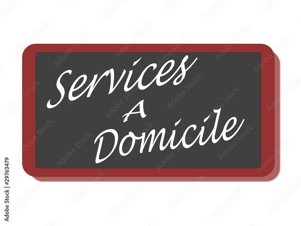 Obraz premium PANNEAU SERVICES A DOMICILE