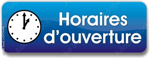 bouton horaires d'ouverture