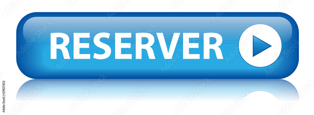 Bouton RESERVER (réservation en ligne vols hôtel restaurant ok) Bouton RESERVER (réservation en ligne vols hôtel restaurant ok)