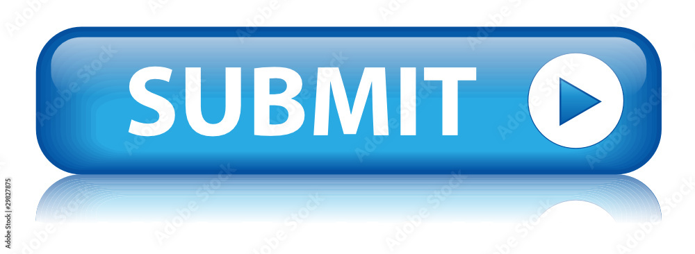 SUBMIT Web Button (next enter validate accept ok go click here) SUBMIT Web Button (next enter validate accept ok go click here)
