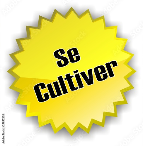 étiquette se cultiver