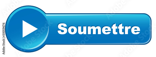 Bouton Web "SOUMETTRE" (cliquer ici accepter envoyer valider ok)