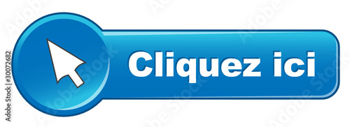 Bouton Web "CLIQUEZ ICI" (souris connexion cliquer curseur clic)