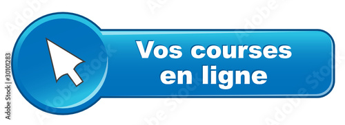 Bouton Web "VOS COURSES EN LIGNE" (e-shopping e-commerce soldes)