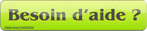 bouton besoin d'aide ?