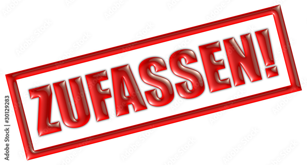 Stempel rot ZUFASSEN! Stempel rot ZUFASSEN!