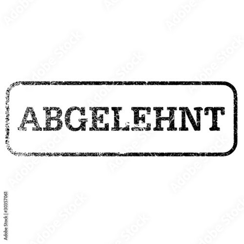 abgelehnt Stempel