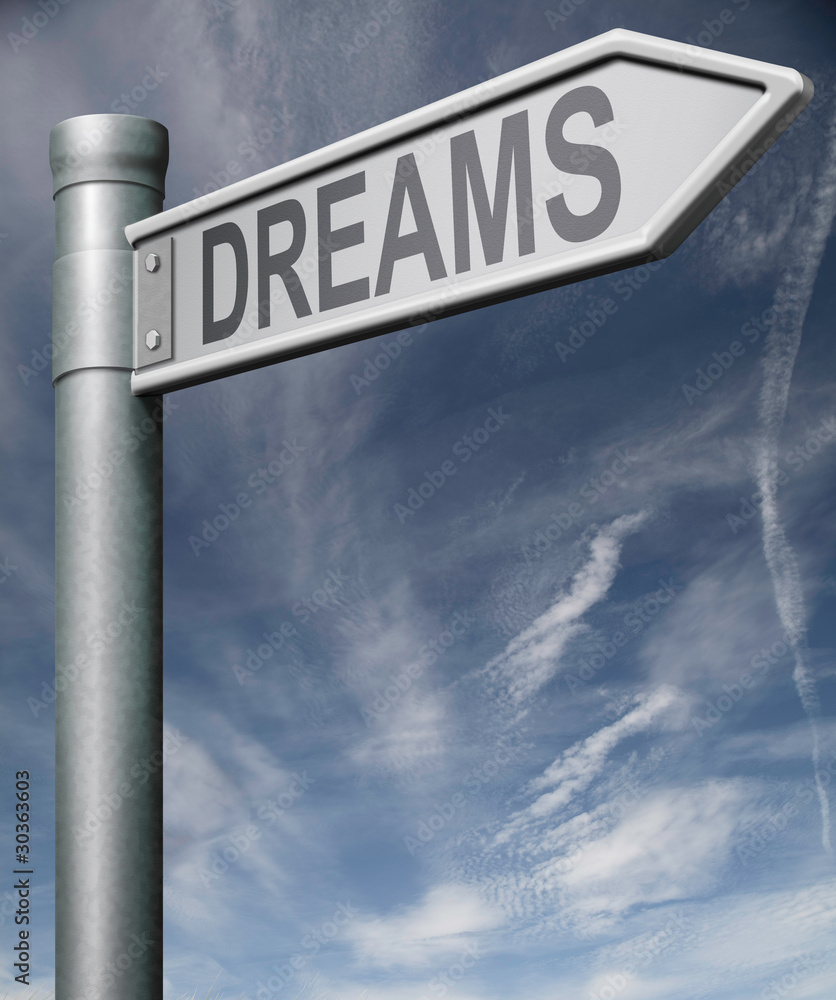 Fototapeta premium make dreams come true road sign with clipping path