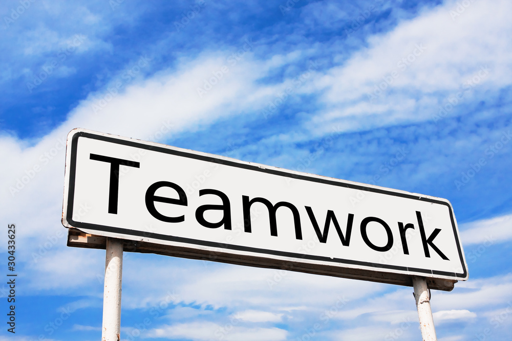 Fototapeta premium Teamwork road sign