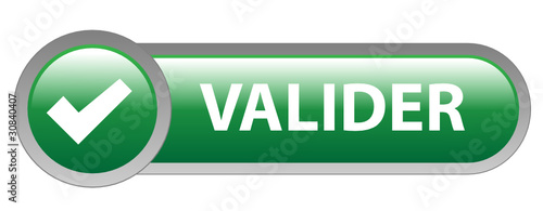 Bouton Web "VALIDER" (cliquer ici suivant continuer envoyer ok)