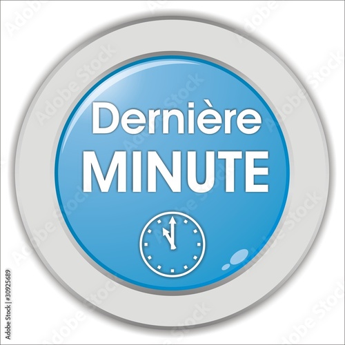 bouton dernière minute