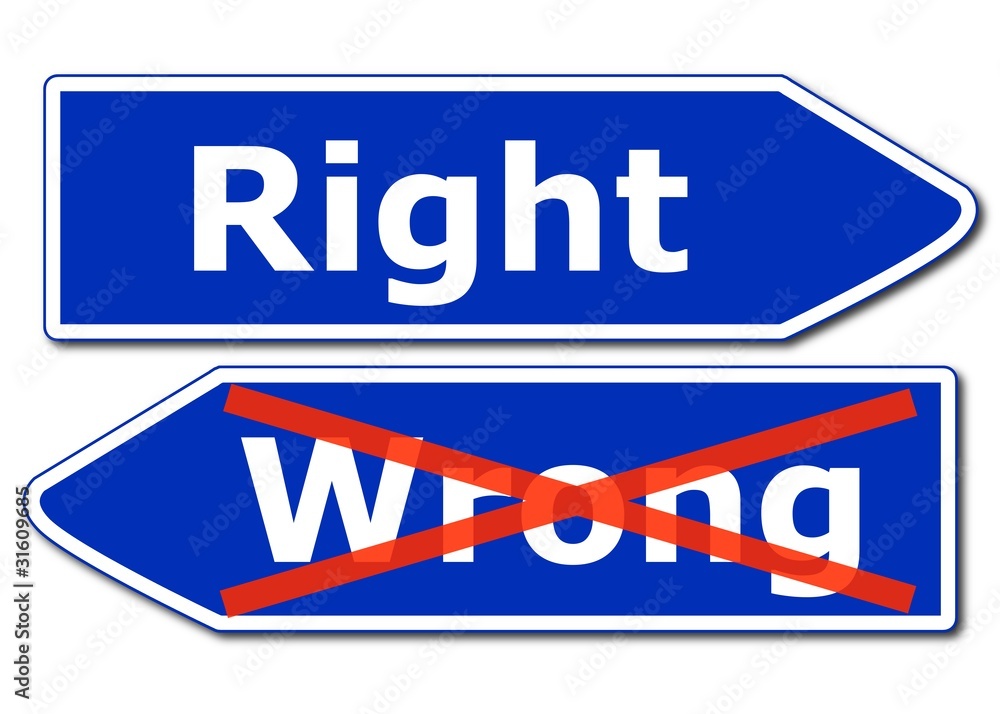 Fototapeta premium right or wrong