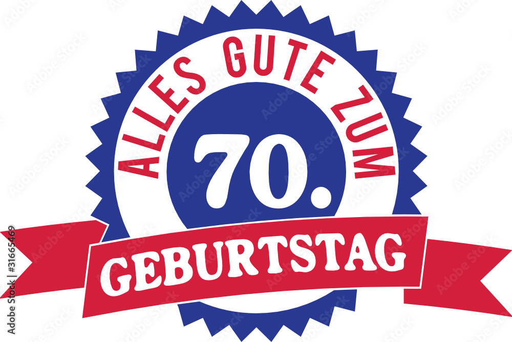Alles Gute zum 70. Geburtstag Adobe Stock