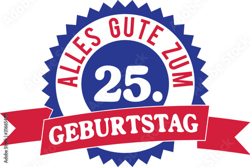 Alles Gute zum 25. Geburtstag