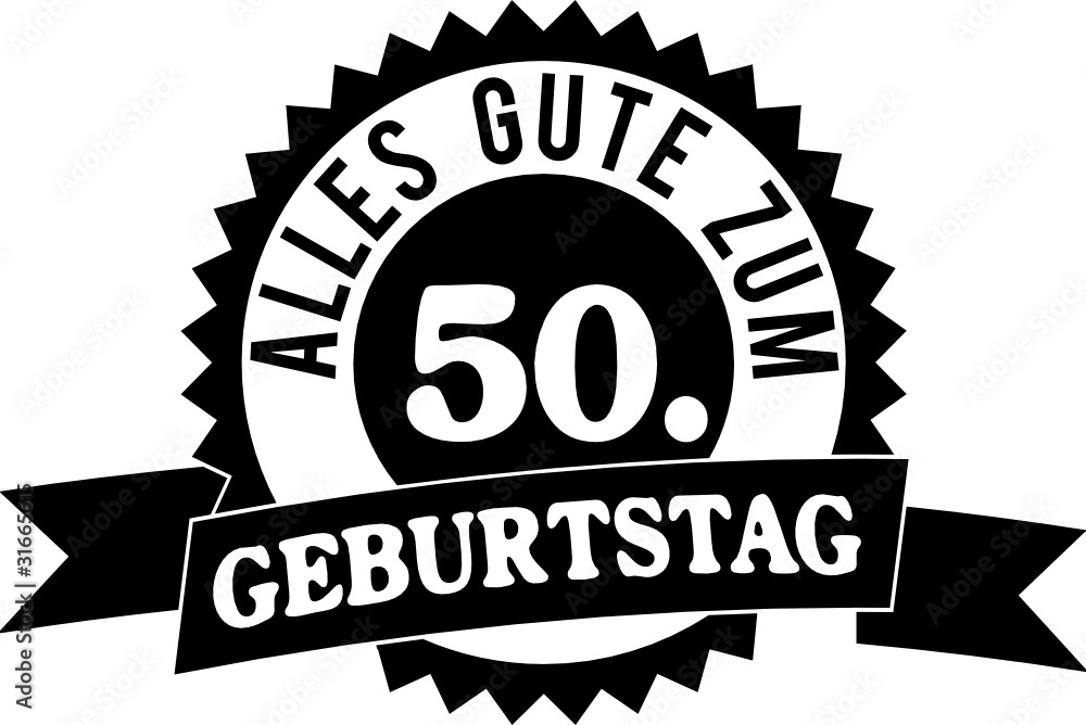 Alles Gute zum 50. Geburtstag Adobe Stock