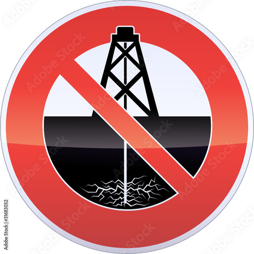 Drilling Fracturing Banning Sign