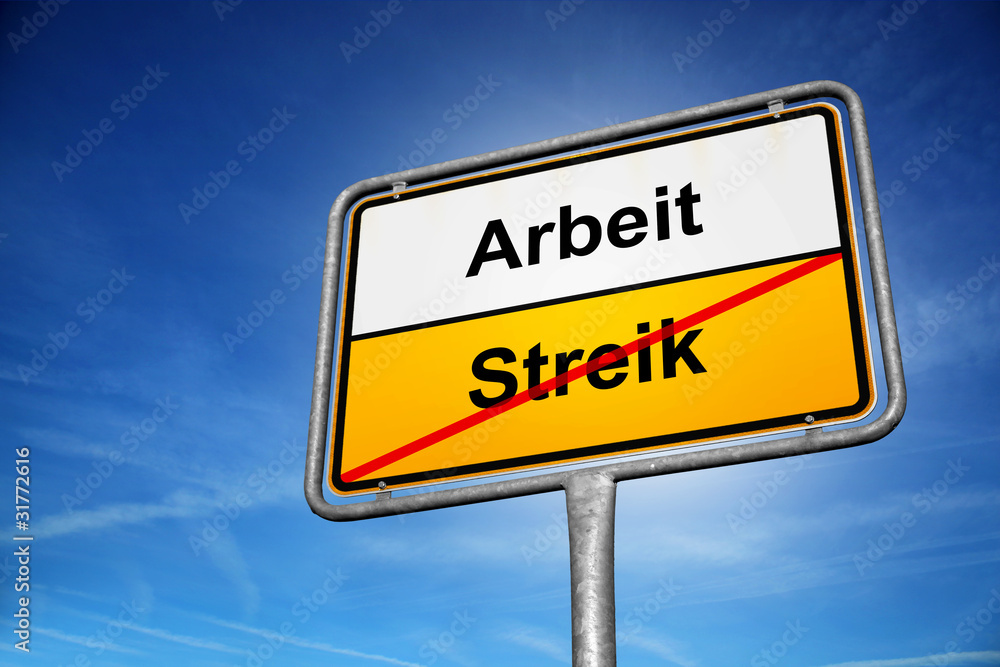 Arbeit Streik Arbeit Streik