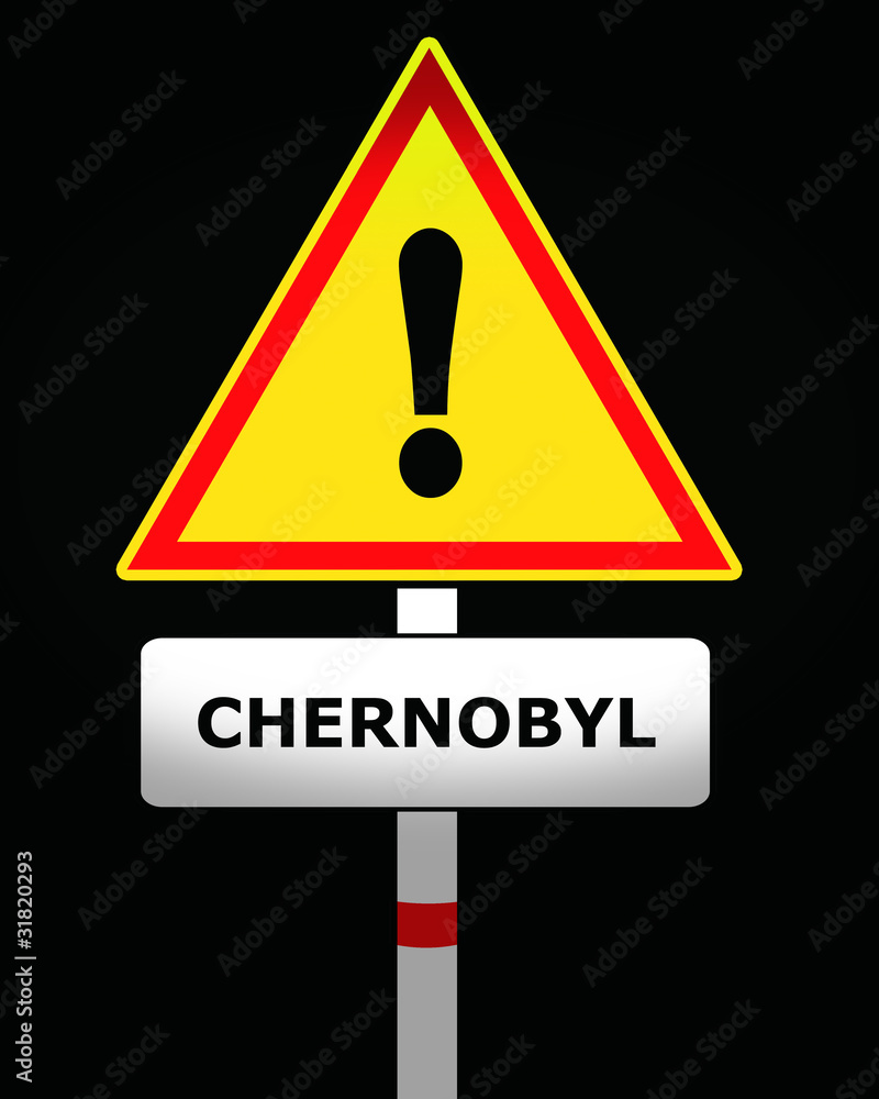 chernobyl warning sign chernobyl warning sign