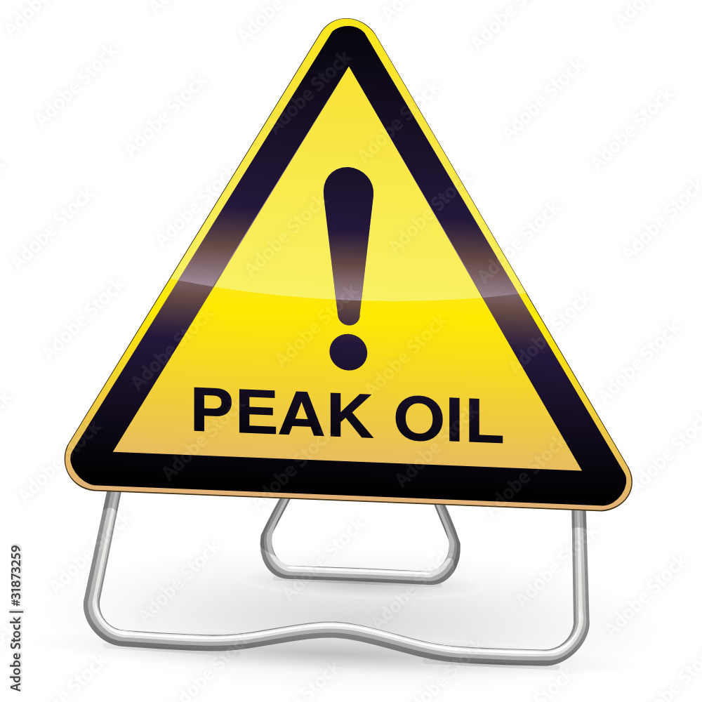 Yellow Peak Oil Warning Sign (tripod) Yellow Peak Oil Warning Sign (tripod)