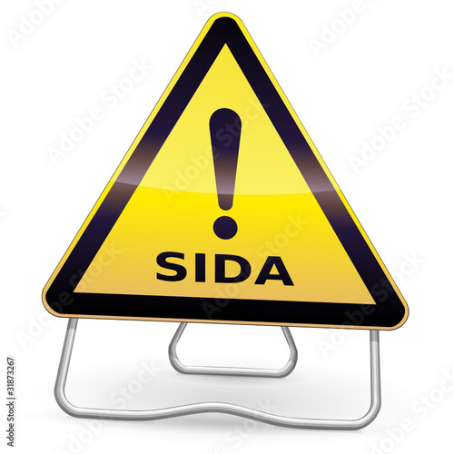 Panneau de danger jaune sida (trépied)