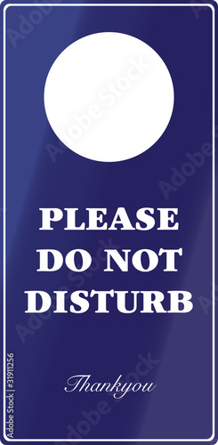 Do not disturb sign