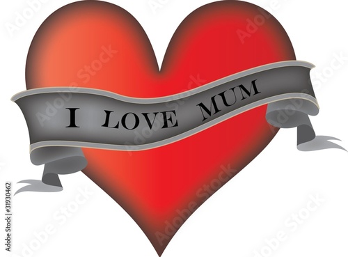 I Love Mum