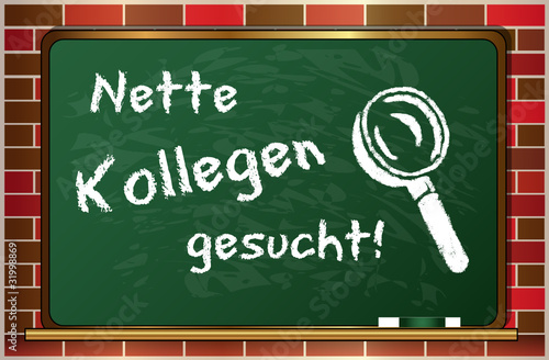 Nette Kollegen gesucht
