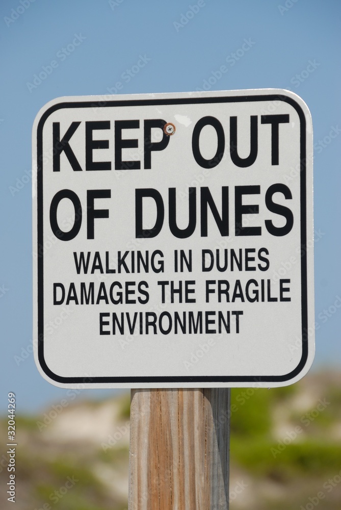 keep out of sand dunes sign florida usa