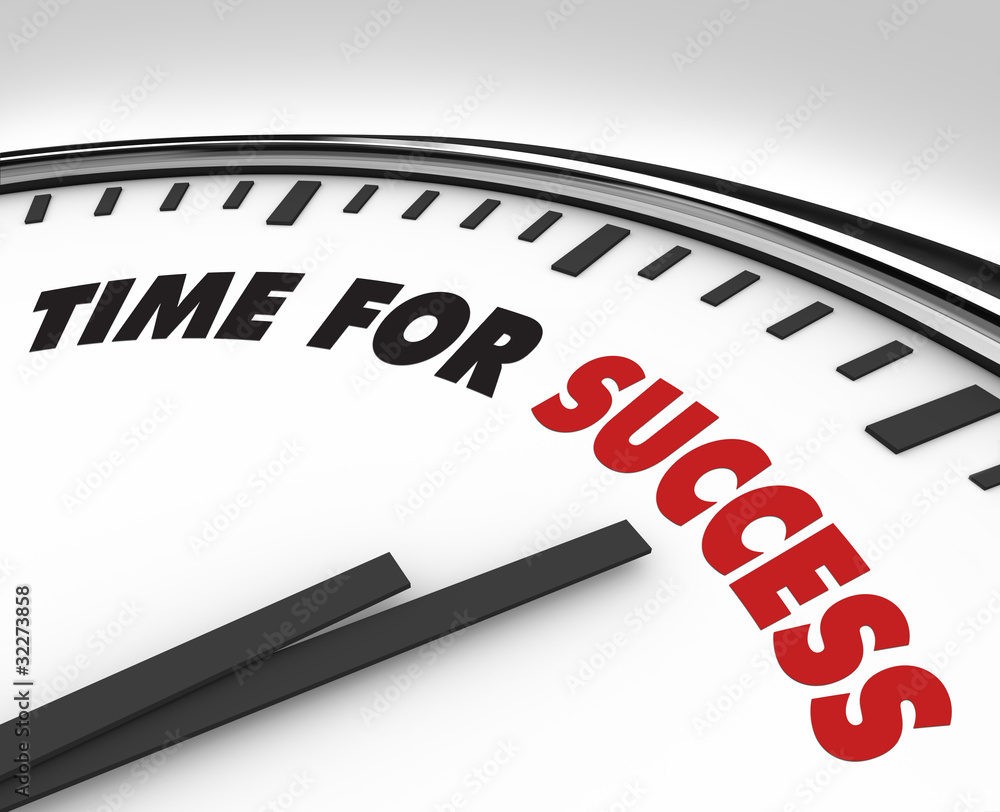 Time for Success - Clock Achievement and Goals Time for Success - Clock Achievement and Goals