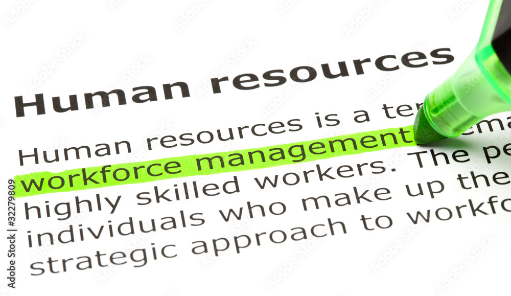 Fototapeta premium Workforce Management highlighted, under Human Resources