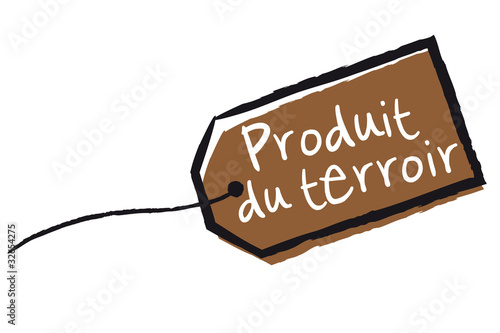 Etiquette "Produit du terroir"