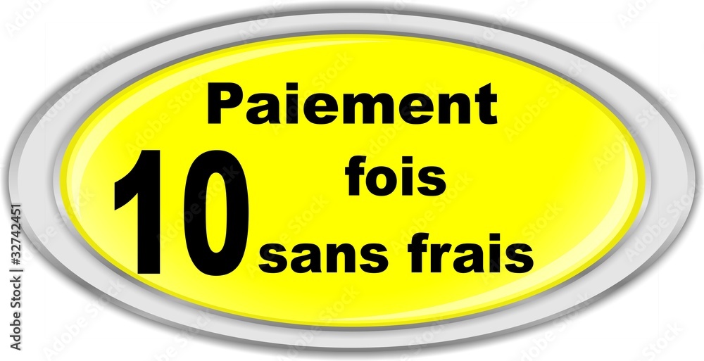 bouton paiement 10 fois sans frais bouton paiement 10 fois sans frais