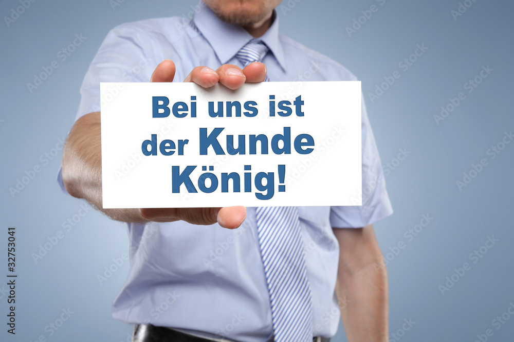bei uns ist der Kunde König StockFoto Adobe Stock