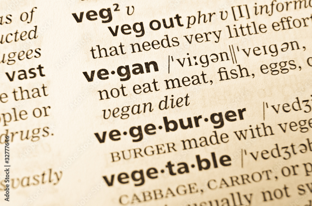 The word vegan in the old dictionary The word vegan in the old dictionary