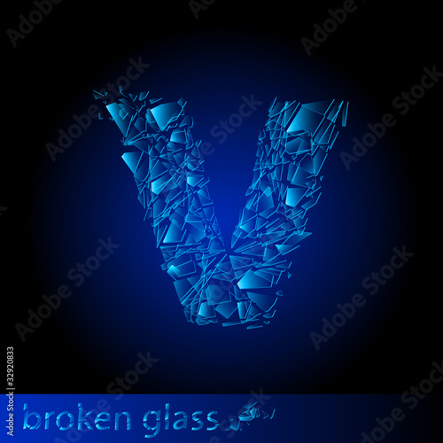 One letter of broken glass - V