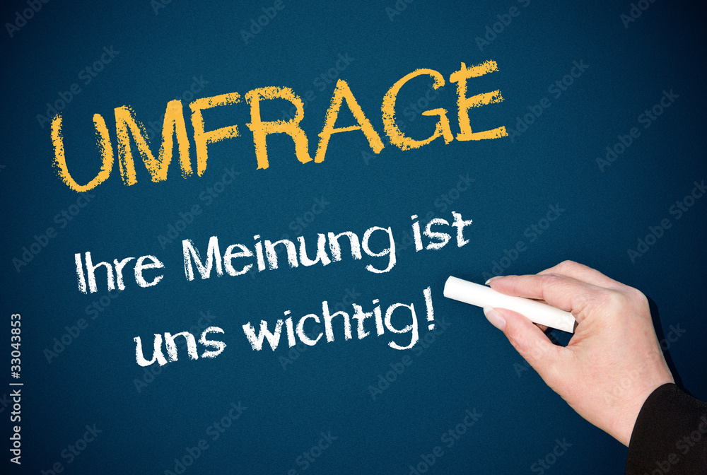 Ihre Meinung ist uns wichtig Umfrage oder Marktforschung Ihre Meinung ist uns wichtig Umfrage oder Marktforschung