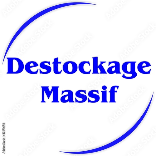 bouton destockage massif