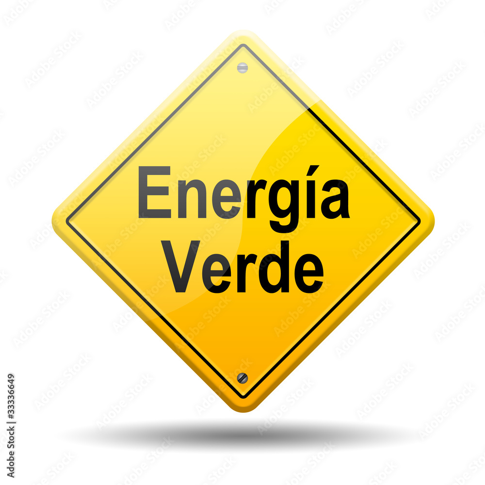 Señal amarilla texto Energia Verde Señal amarilla texto Energia Verde
