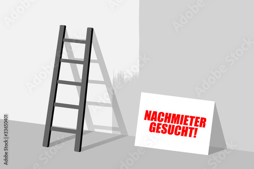 leiter mit schild nachmieter gesucht! I