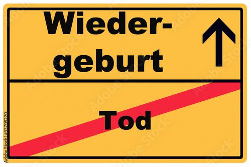 Schild Wiedergeburt Tod