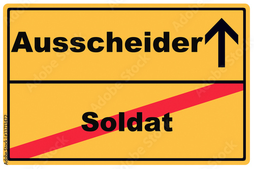 Schild Soldat Ausscheider photo