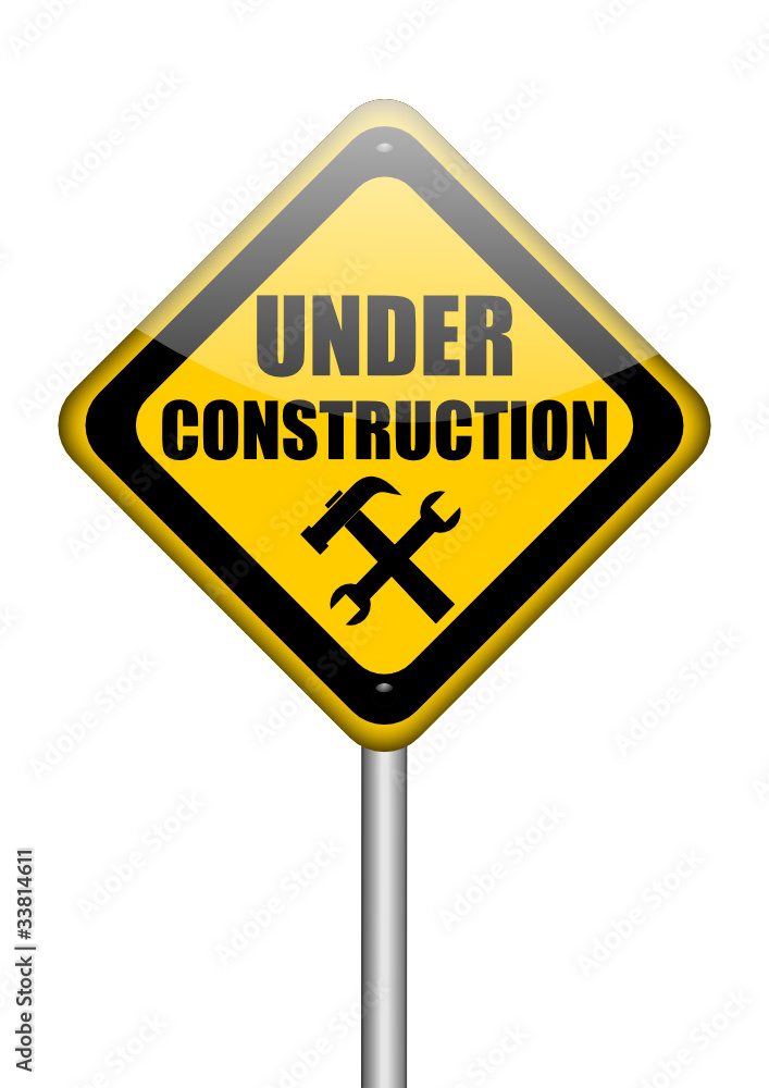 under construction sign under construction sign