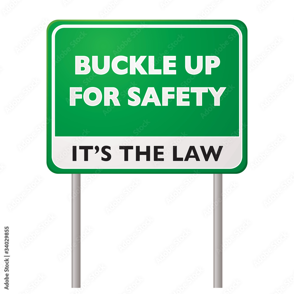 Buckle up road sign