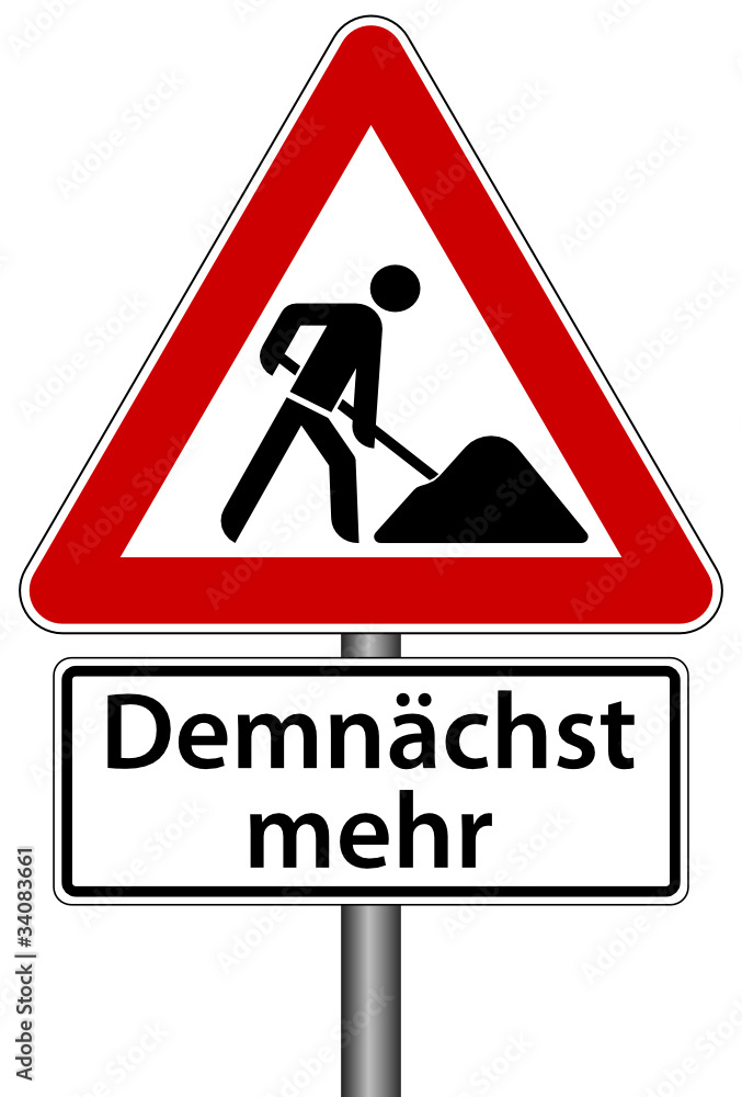 Demnächst mehr Schild Baustelle Seite im Aufbau