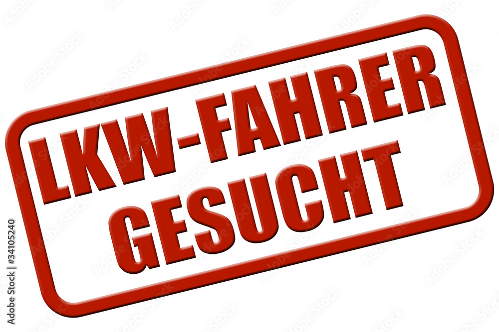 Stempel rot rel LKW-FAHRER GESUCHT Stempel rot rel LKW-FAHRER GESUCHT