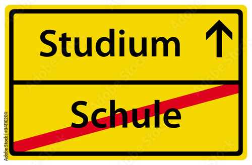 Studieren nach der Schule Studium Schild gelb Ortsausgang