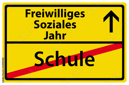 Freiwilliges Soziales Jahr nach der Schule Schild
