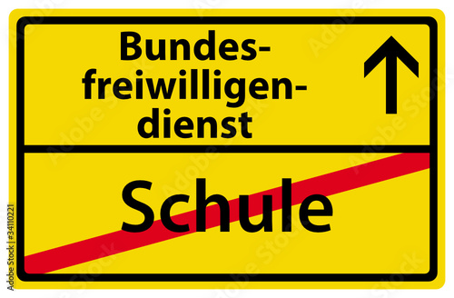 Bundesfreiwilligendienst nach der Schule Schild