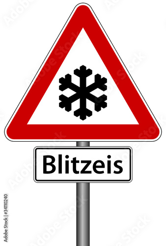 Blitzeis Schild Verkehrszeichen Frost Glätte Winter